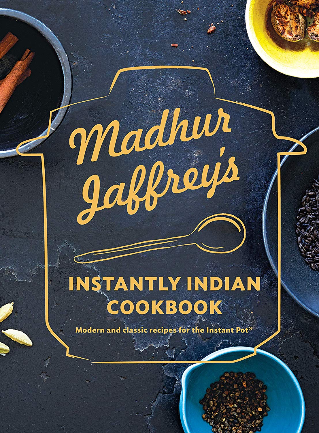 Madhur Jaffreys Instantly Indian Cookbook Modern And Classic Recipes For The Instant Pot Kindle Madhur Jaffrey