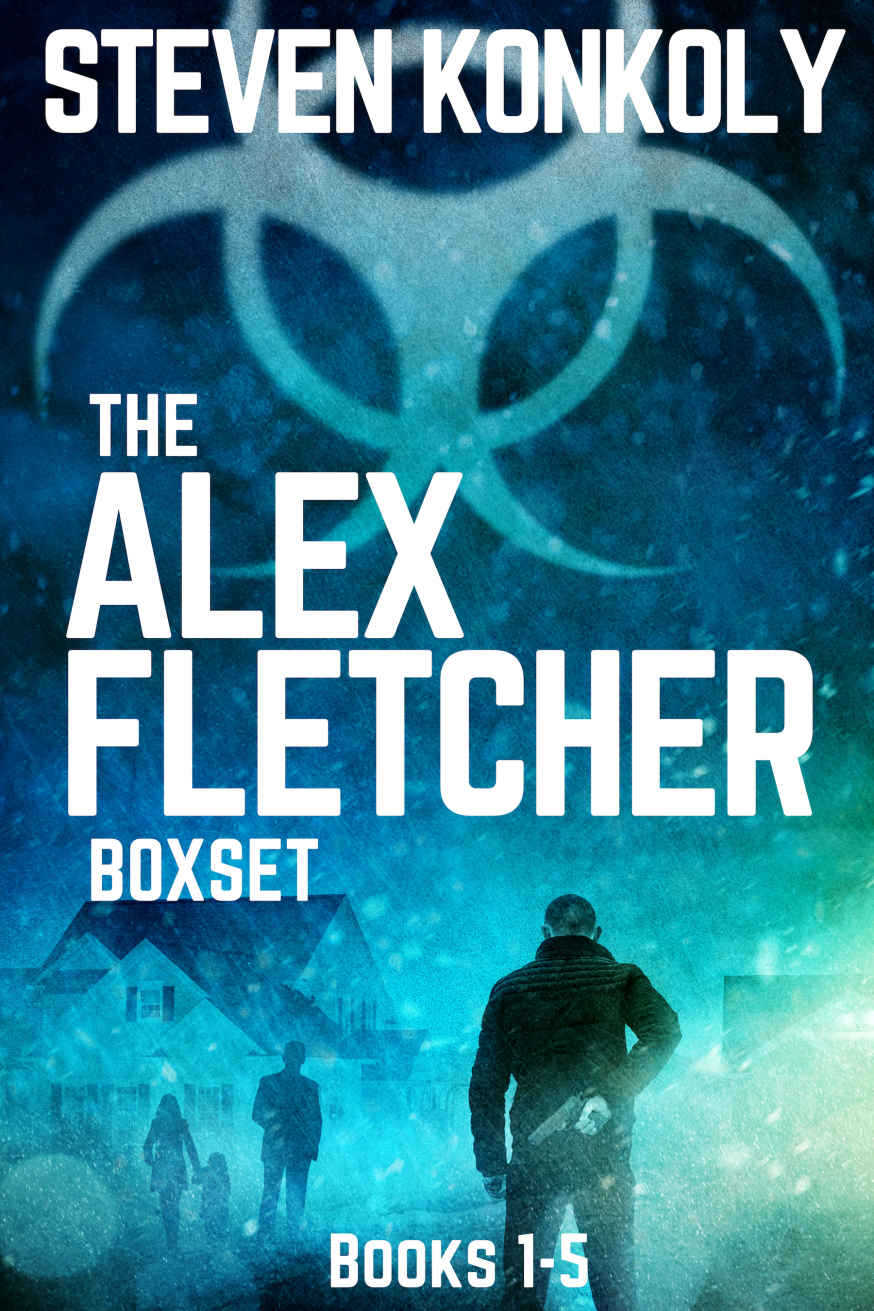 The Alex Fletcher Boxset 1st Edition Steven Konkoly