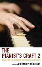 Pianists Craft 2 Mastering The Works Of More Great Composers Anderson