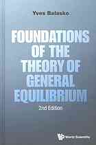 Foundations Of General Equilibrium Theory Yves Balasko