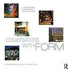 Conversations With Form A Workbook For Students Of Architecture N John Habraken
