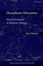 Disciplinary Discourses Social Interactions In Academic Writing Ken Hyland