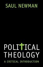 Political Theology A Critical Introduction Saul Newman