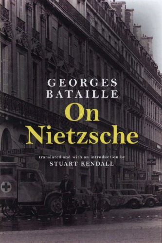 On Nietzsche Hardcover Georges Bataille Stuart Kendall