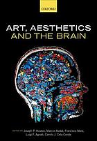 Art Aesthetics And The Brain First Paperback Edition Joseph P Huston Marcos Nadal Francisco Mora Teruel Luigi Francesco Agnati Camilo Jos Cela Conde