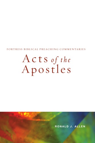 Acts Of The Apostles Ronald J Allen