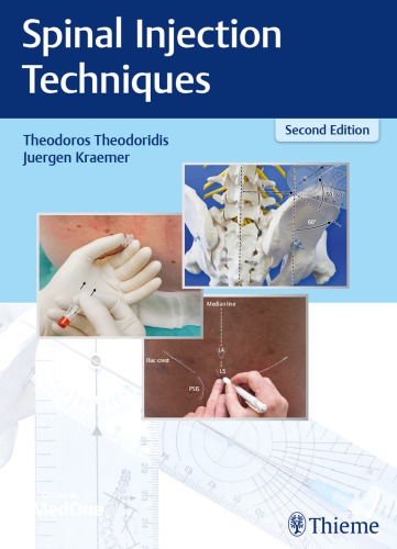Spinal Injection Techniques 2nd Edition Theodoros Theodoridis