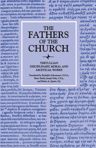 Disciplinary Moral And Ascetical Works Tertullian