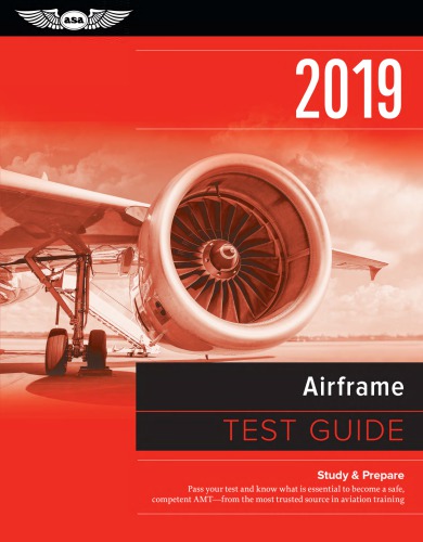 Airframe Test Guide 2019 Aviation Supplies Academics Inc