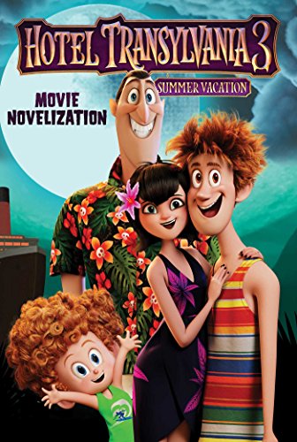 Hotel Transylvania 3 Movie Novelization Deutsch Stacia