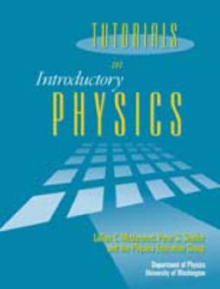 Tutorials In Introductory Physics Paperback Lillian C Mcdermott Peter S Shaffer