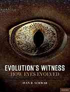Evolutions Witness How Eyes Evolved Ivan R Schwab Richard R Dubielzig
