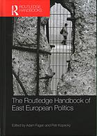 The Routledge Handbook Of East European Politics Adam Fagan Petr Kopeck