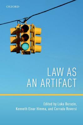 Law As An Artifact Hardcover Kenneth Einar Himma Corrado Roversi