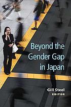 Beyond The Gender Gap In Japan Gill Steel