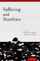 Suffering And Bioethics Green Ronald Michael Palpant Nathan J
