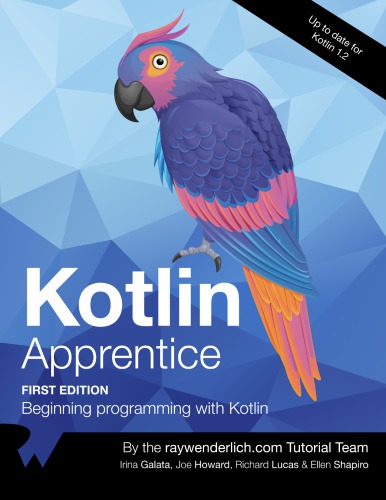 Kotlin Apprentice Irina Galata Joe Howard Richard Lucas Ellen Shapiro
