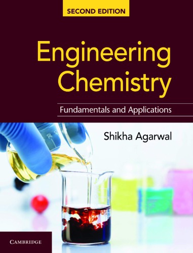 Engineering Chemistry Fundamentals And Applications 2nd Edition 2nd Shikha Agarwal