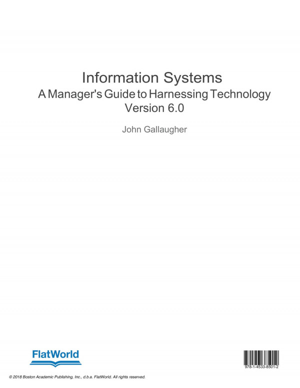 Information Systems A Managers Guide To Harnessing Technology Version 60 John Gallaugher