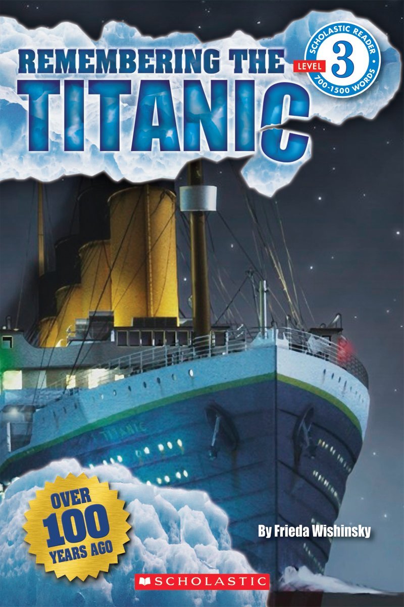 Remembering The Titanic Original Frieda Wishinsky