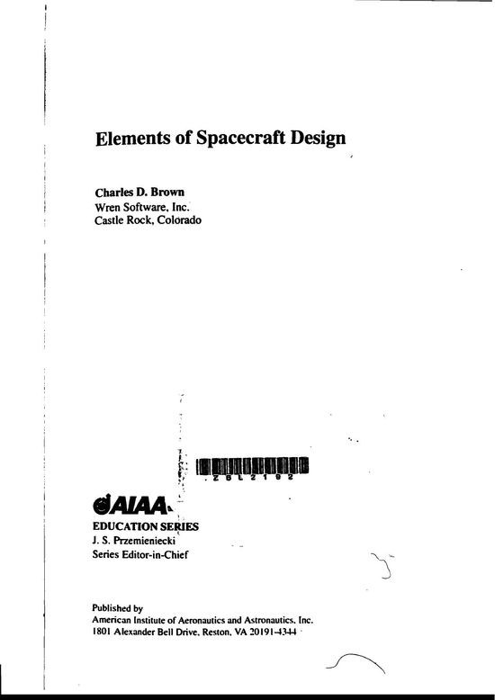 Elements Of Spacecraft Design 1st Charles D Brown
