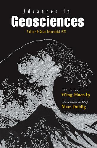 Advances In Geosciences Vol 8 Solar Terrestrial Marc Duldig Ed