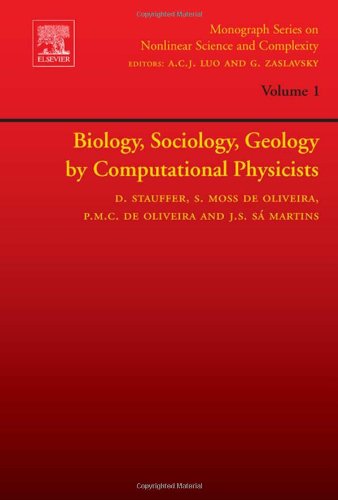 Biology Sociology Geology By Computational Physicists 1st Edition D Stauffer