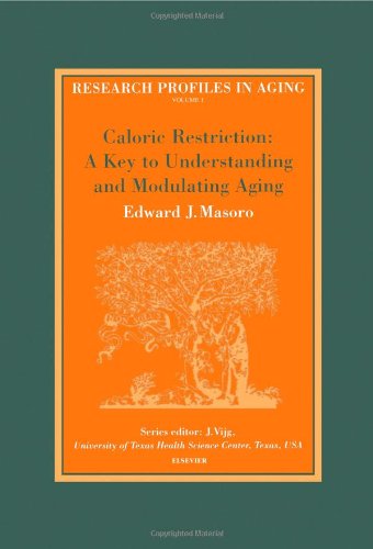 Caloric Restriction A Key To Understanding And Modulating Aging 1st Edition Ej Masoro
