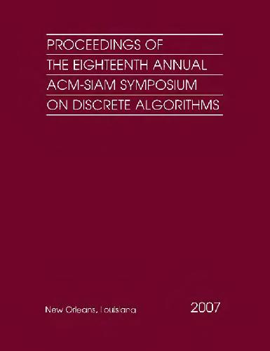Proc 18th Annual Acmsiam Symposium On Discrete Algorithms Siam 2007 Hal Gabow