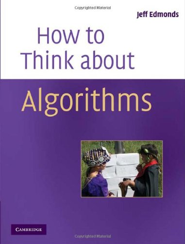 How To Think About Algorithms 1st Edition Jeff Edmonds