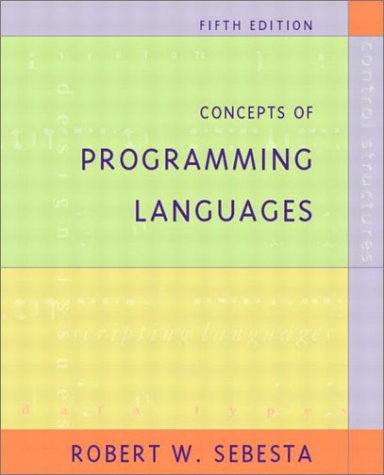 Concepts Of Programming Languages 5th Ed Robert W Sebesta