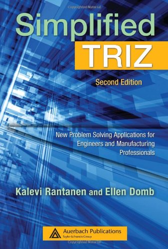 Simplified Triz New Problem Solving Applications For Engineers 2nd Edition Kalevi Rantanen