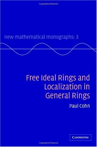 Free Ideal Rings And Localization In General Rings P M Cohn