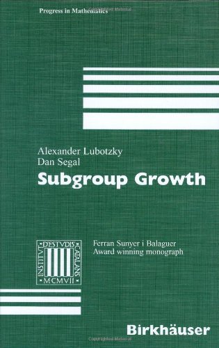 Subgroup Growth 1st Edition Alexander Lubotzky Dan Segal Auth