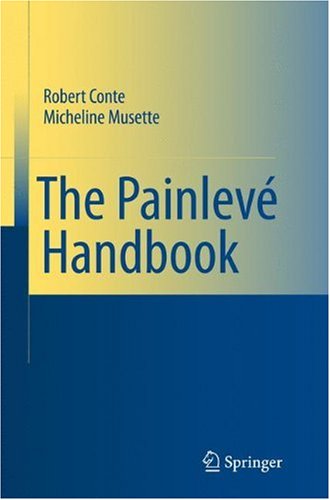 The Painleve Handbook 1st Robert M Conte Micheline Musette