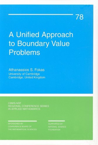 A Unified Approach To Boundary Value Problems Athanassios S Fokas