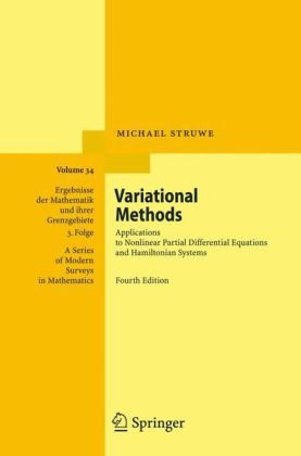 Variational Methods Applications To Nonlinear Partial Differential Equations And Hamiltonian Systems 4th Edition Michael Struwe Auth