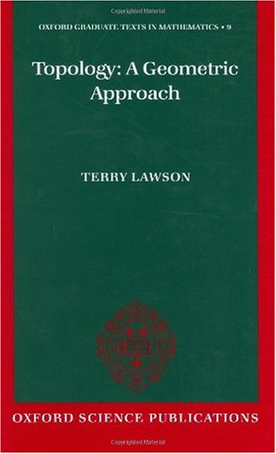 Topology A Geometric Approach 1st Edition Terry Lawson