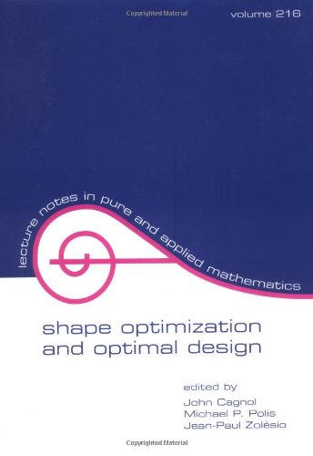 Shape Optimization And Optimal Design Proceedings Of The Ifip Conference 1st Edition John Cagnol