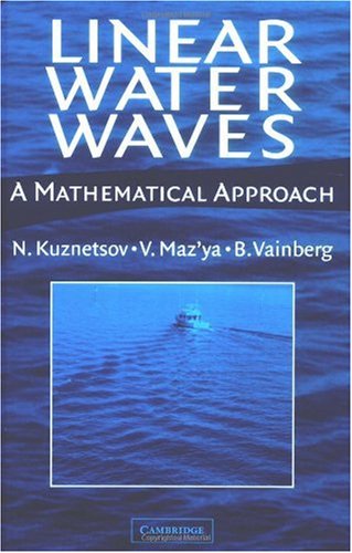 Linear Water Waves A Mathematical Approach 1st Edition N Kuznetsov
