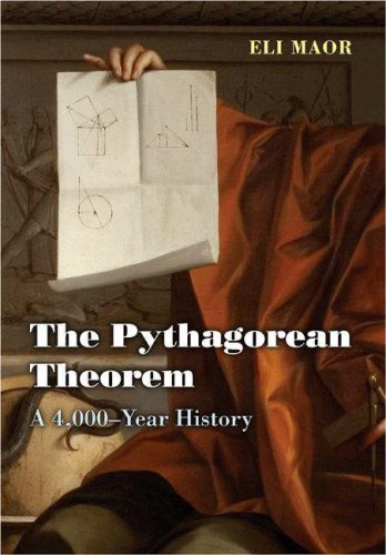 The Pythagorean Theorem A 4000year History Pup Eli Maor
