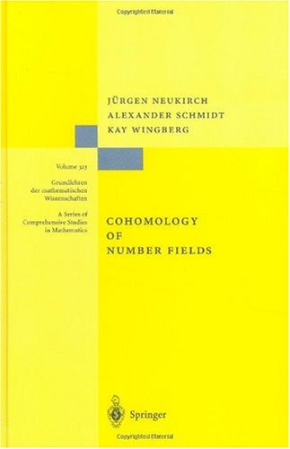 Cohomology Of Number Fields 2nd Edition Jrgen Neukirch Alexander Schmidt