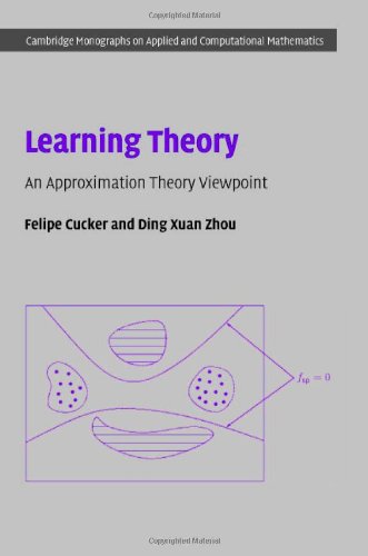 Learning Theory An Approximation Theory Viewpoint 1st Edition Felipe Cucker