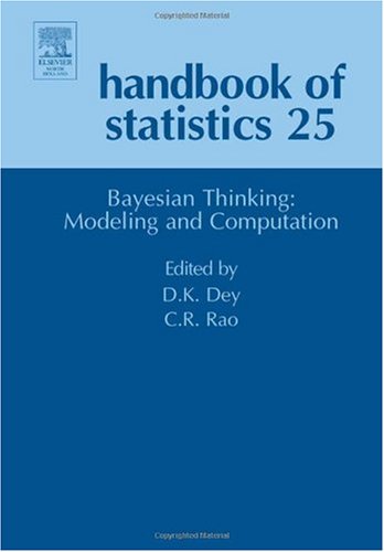 Handbook Of Statistics 25 Bayesian Thinking Modeling And Computation Elsevier Dipak K Dey