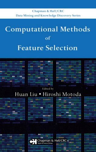 Computational Methods Of Feature Selection Huan Liu Hiroshi Motoda