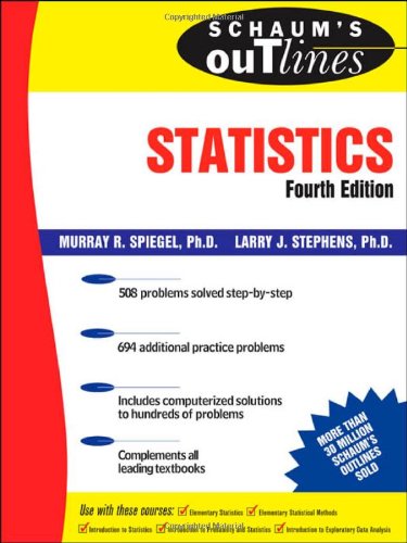 Schaums Outline Of Statistics 4th Edition Murray Spiegel Larry Stephens