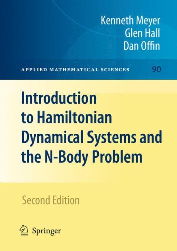 Introduction To Hamiltonian Dynamical Systems And The Nbody Problem 2nd Edition Kenneth Meyer