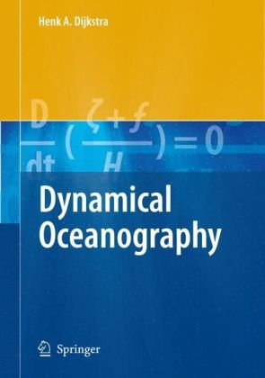 Dynamical Oceanography 1st Edition Henk A Dijkstra