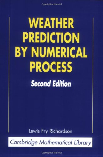 Weather Prediction By Numerical Process 2nd Edition Lewis Fry Richardson