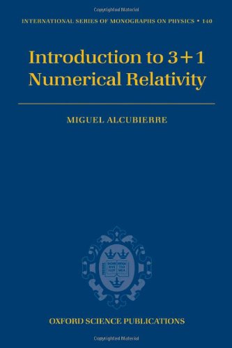 Introduction To 31 Numerical Relativity Oup Miguel Alcubierre